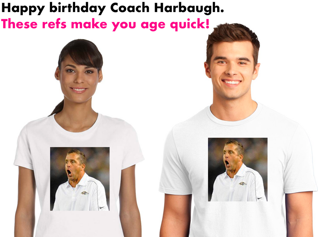 Harbaugh Birthday Tee (no caption)