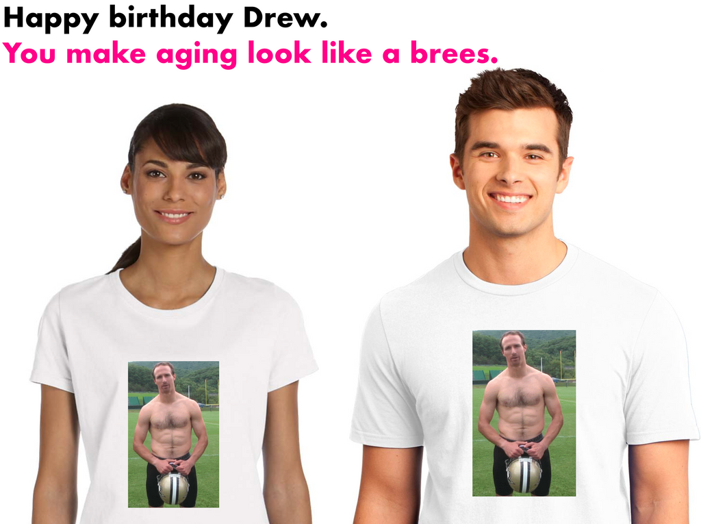 Drew Brees birthday tee